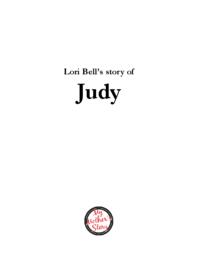 Lori Bell’s Story of Judy