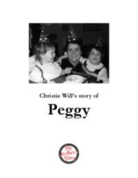 Christie Will’s Story of Peggy