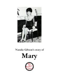 Natalie Gibson’s Story of Mary