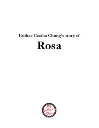 Euihae Cecilia Chung’s Story of Rosa