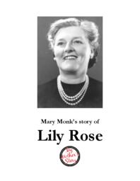 Mary Monk’s Story of Lily Rose