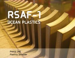 RSAF 1 - Ocean Plastics: Phase 1 - Plastics Shredder