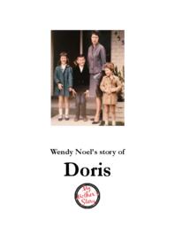 Wendy Noel’s Story of Doris