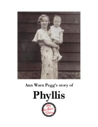 Ann Warn Pegg’s Story of Phyllis
