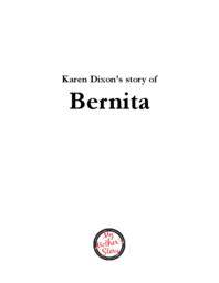 Karren Dixon’s Story of Bernita