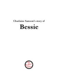 Charlaine Samson’s Story of Bessie