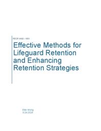 Effective Methods for Lifeguard Retention and Enhancing Retention Strategies: Major paper 2024