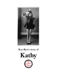 Kay Rea’s Story of Kathy