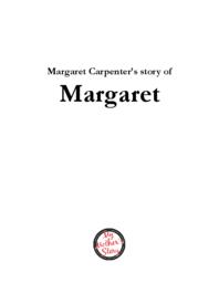 Margaret Carpenter’s Story of Margaret