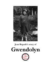 Jean Repath’s Story of Gwendolyn