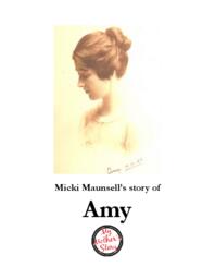 Micki Maunsell’s Story of Amy